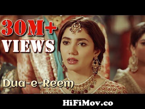 Dua-e-Reem | Shoaib Mansoor | Mahira Khan | Damiah Farooq | Shehnaz | Mehak  Ali | English Subtitles from pakes tany video song Watch Video 