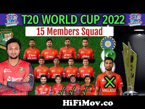 ICC T20 World Cup 2022 | Bangladesh Team 15 Members Final Squad |  Bangladesh T20 Squad