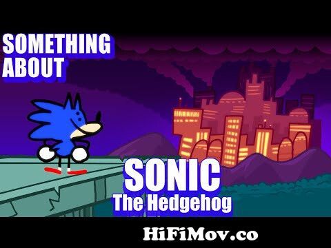 Something About Sonic The Hedgehog ANIMATED (Loud Sound & Flashing Light  Warning) 🔵💨 from alto choke plot hiya by habib wahid mp3 songs new movie  raja Watch Video 