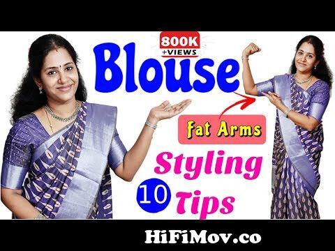 Saree blouse styling tips for fat arms | Blouse hacks in tamil|Fat arms  blouse designs#stylingtips from tamil girl blouse Watch Video 
