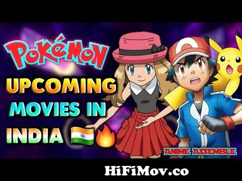 Pokemon New Upcoming Movies in India! | Pokemon Movie 19 & 20 Confirmed in  Hindi | Pokemon in Hindi from new pokmon movie Watch Video 