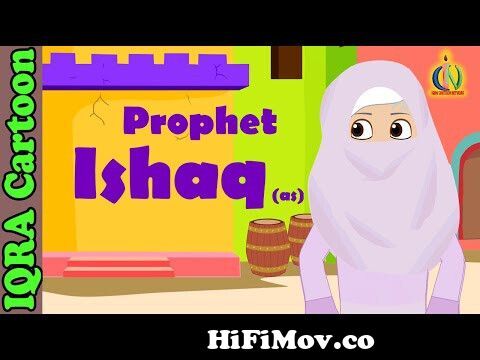 Prophet Stories ISHAQ (AS) | Islamic Cartoon | Quran Stories | Islamic  Children Kids Videos - Ep 10 from video 9 comla islamic cartoonকে চুদার  নিয়মমেয়েদের নেংটা ও বড Watch Video 
