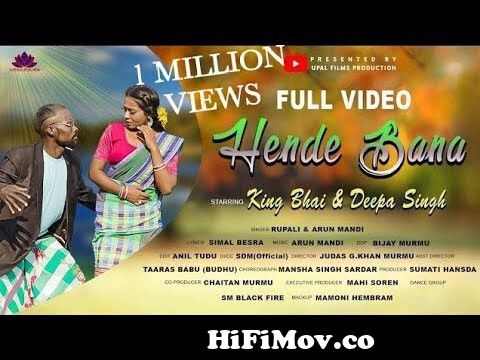New Santali Video 2023 || Hende Bana (Full hd Video 4k) || Deepa Singh ||  King Bhai || Arun Mandi from alom botora new santali full video song 2019  new santali video 2019 Watch Video 