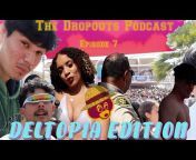 The Dropouts Podcast