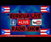 BORICUA LIVE RADIO SHOW