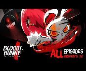Bloody Bunny (Official Channel)