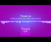 Thowai Lai