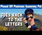 Pissed Off Postman Pat