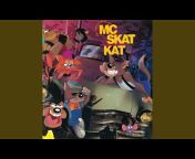 MC Skat Kat and The Stray Mob - Topic