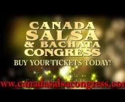 Canada Salsa u0026 Bachata Congress
