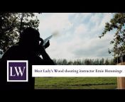 Lady&#39;s Wood Shooting School