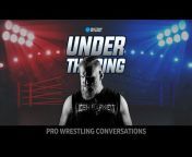 Under the Ring: Pro Wrestling Conversations