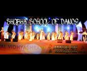 SHOBHA SCHOOL OF DANCE u0026 MUSIC