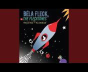 Bela Fleck u0026 The Flecktones - Topic