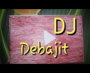 DJ debajit