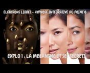 EleKtrons LiBres-Hypnose Inclusive du point O