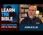 Learn the Bible with Noel Dear