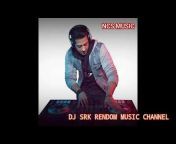 DJ Srk Random Music Channel