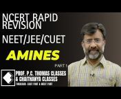 Prof. P. C. Thomas Classes u0026 Chaithanya Classes