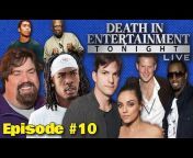 Death in Entertainment
