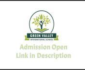GREEN VALLEY INTERNATIONAL SCHOOL