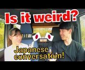けんさんおかえり / Japanese Conversations