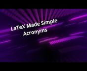 LaTeX Made Simple