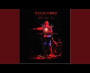 Scud Hero - Topic