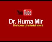 Dr. Huma Mir Official