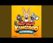 Hip Hop Kangaroo u0026 Friends - Topic