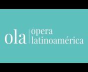 Ópera Latinoamérica
