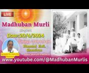 Madhuban Murli Brahma Kumaris