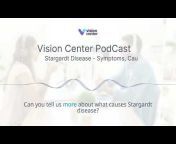 Vision Center Podcast
