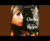 Cheba Sirine - Topic