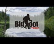 Bigfoot Today