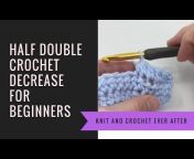 Knit and Crochet Ever After
