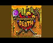 honeybunches Of DEATH - Topic