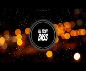 All About Bass