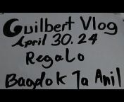 Guilbert Vlog