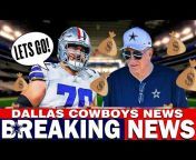 COWBOYS DIARY - Updated News