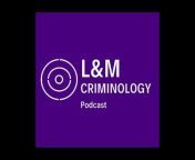 Lieven u0026 Marcelo&#39;s Criminology Podcast