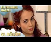 Bir İstanbul Masalı (Resmi YouTube Kanalı)