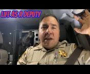 Life As A Deputy Sheriff