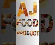 A J FOOD PRODUCT u0026 FLOUR MILL