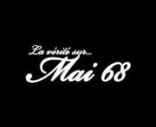 La vérité sur mai 68 - http://www.monsieur-b.com/nEmission :