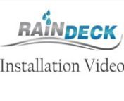 Rain Deck Installation Video-HD from video deck