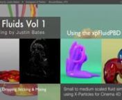 Create beautiful &amp; fun viscous fluid simulations using X-Particles in Cinema 4D.nXPFluids Vol 1 - Training contains over 9 hrs of content.nhttps://vimeo.com/ondemand/xpfluidsvol1nnThis tutorial will look extensively at creating small to medium scaled Liquid Simulation using X-Particles within Cinema 4D. Techniques will include pouring, sticking and colour mixing for creating viscous liquid effects used for such things as paint, gels, slime, goo, saliva and chocolate to name but a few. nn----