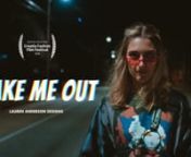 TAKE ME OUT - Fashion Film ft. Lauren Anderson from pak girl