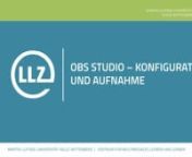 Tutorial | OBS Studio – Konfiguration und Aufnahme from obs studio tutorial