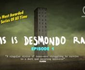 THIS IS DESMONDO RAY! Episode 1nnA peculiar man searches for love in a dark and troubling world.nnWatch the previous episode here:nPROLOGUE: https://vimeo.com/225479100nnAnd the following episodes here:nEPISODE 2: https://vimeo.com/225509003nEPISODE 3: https://vimeo.com/225521660nEPISODE 4: https://vimeo.com/225645490nEPISODE 5: https://vimeo.com/226253953nnWEBSITE: http://www.thisisdesmondoray.comnFACEBOOK: https://www.facebook.com/desmondoraynTWITTER: https://twitter.com/DesmondoRaynnSHORT OF